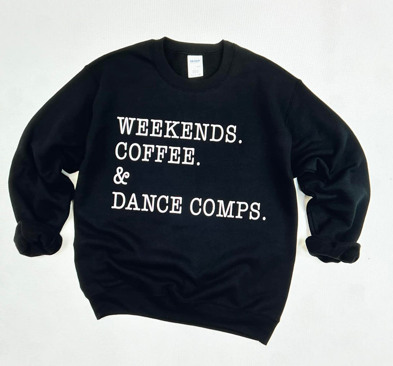 Copy of Weekends. Coffee. & Dance Comps.