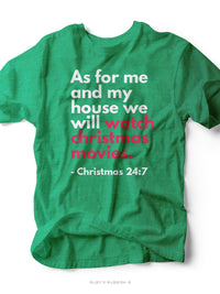 As For Me and My House (Christmas Edition)| Seasonal T-Shirt | Ruby’s Rubbish®