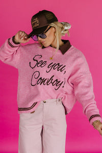 SALE The See You Cowboy Sweatshirt in Pink