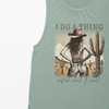 I Do A Thing Called What I Want Graphic Tank