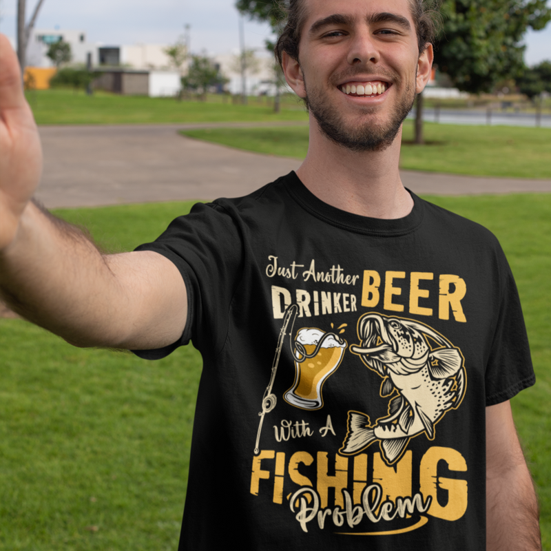 Just Another Beer Drinker With A Fishing Problem Graphic Tee