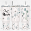 Just Breath Tumbler 40oz