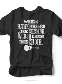 When Hank Brings the Sermon & Cash Leads the Choir | Men's Southern T-Shirt | Ruby’s Rubbish®