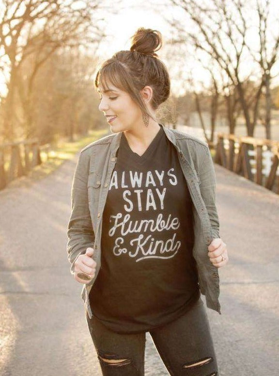 Always Stay Humble & Kind | Southern T-Shirt | Ruby’s Rubbish®