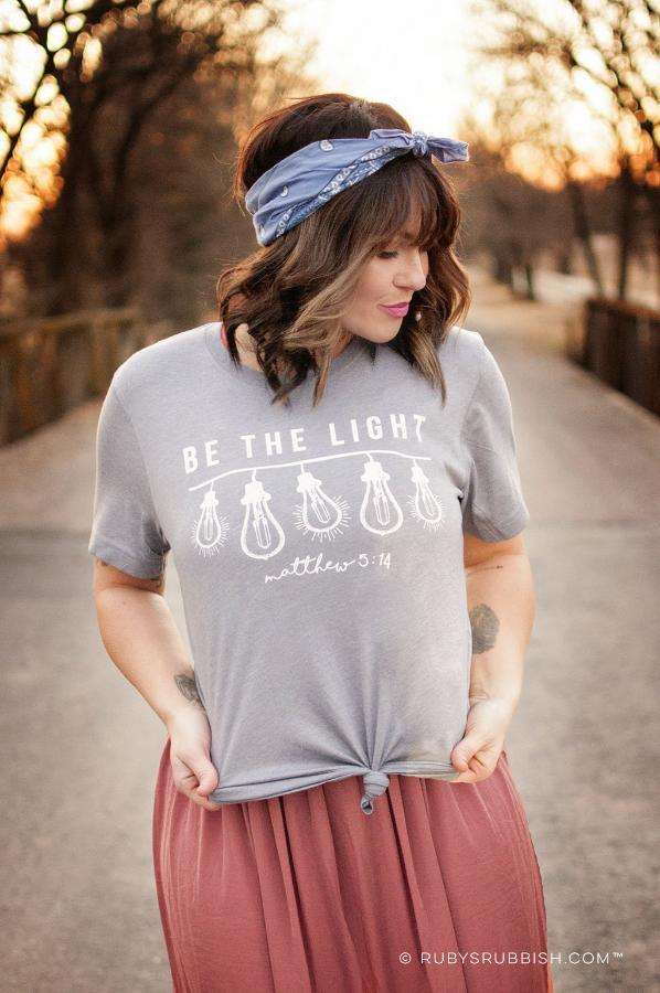 Be the Light | Christian T-Shirt | Ruby’s Rubbish®