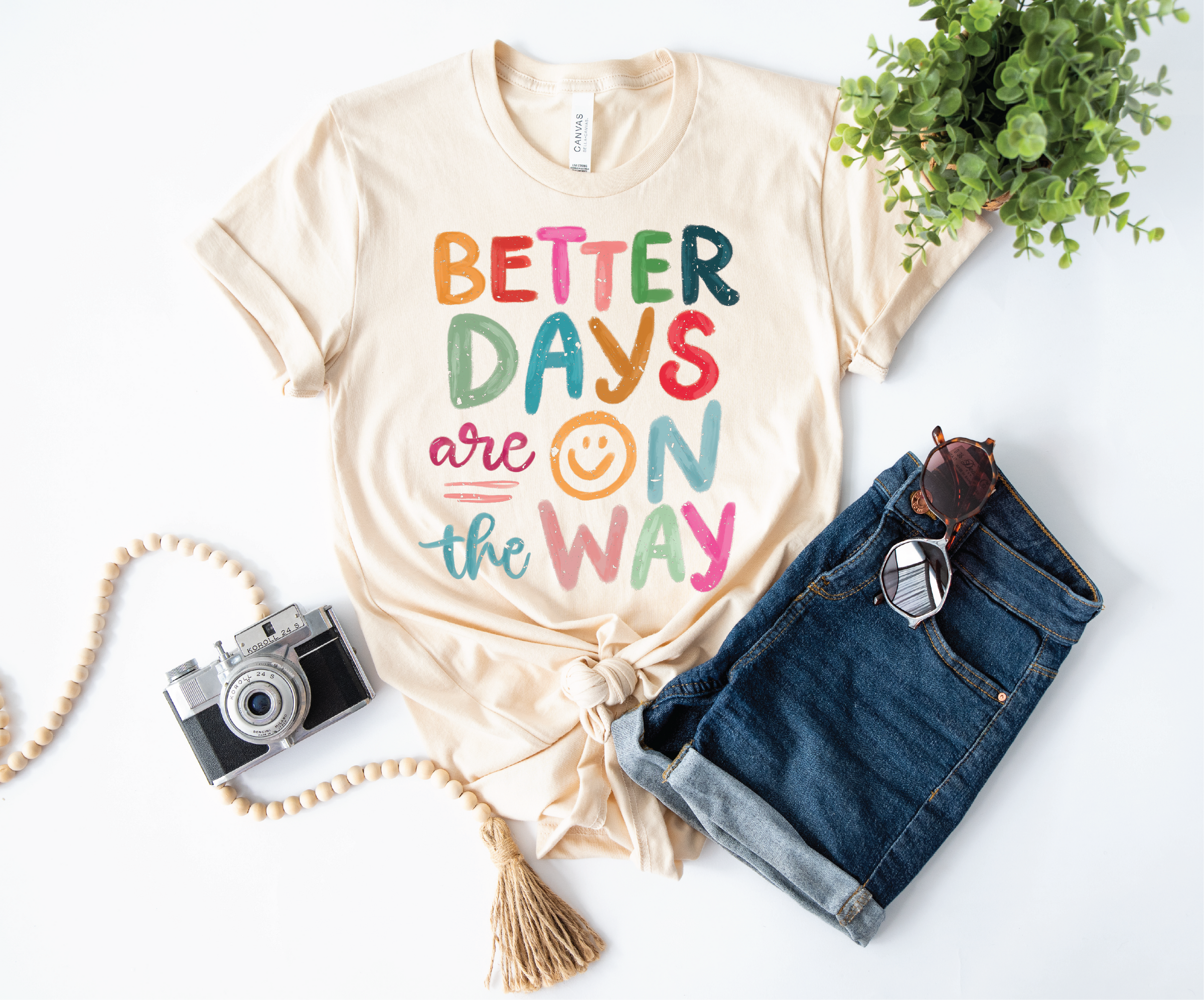 Better Days Are On The Way