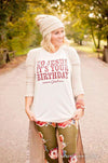Go Jesus it's Your Birthday | Seasonal T-Shirt | Ruby’s Rubbish®