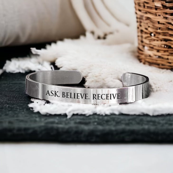 Scripture Bangle: Ask. Believe. Receive.