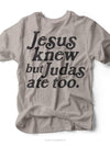 Jesus Knew But Judas Ate Too | Easter T-Shirt | Ruby’s Rubbish®