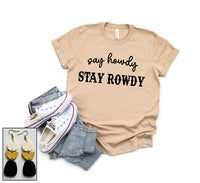 Stay Rowdy