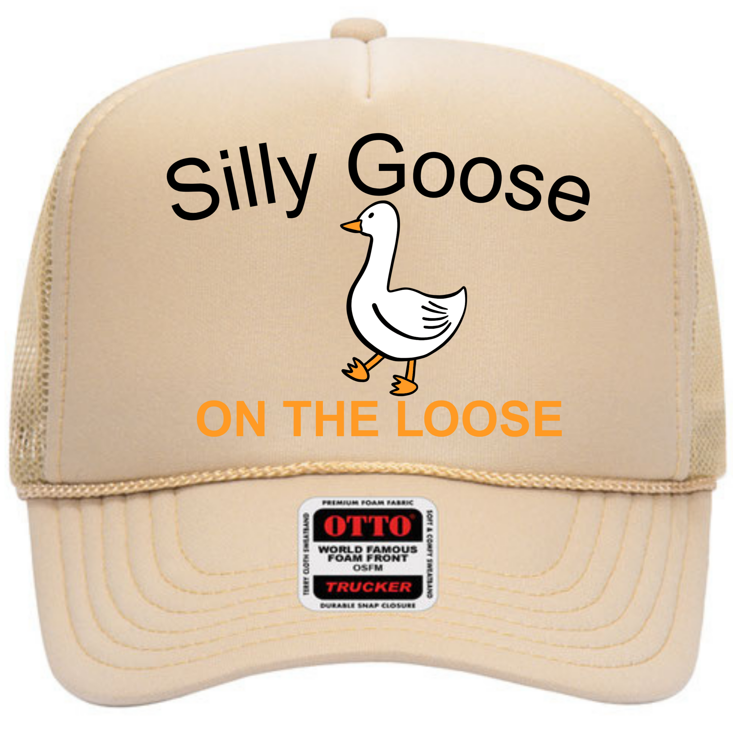 Silly Goose On The Loose Trucker Hat