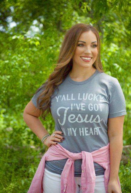 Y'all Lucky I've Got Jesus in my Heart | Christian T-Shirt | Ruby’s Rubbish®