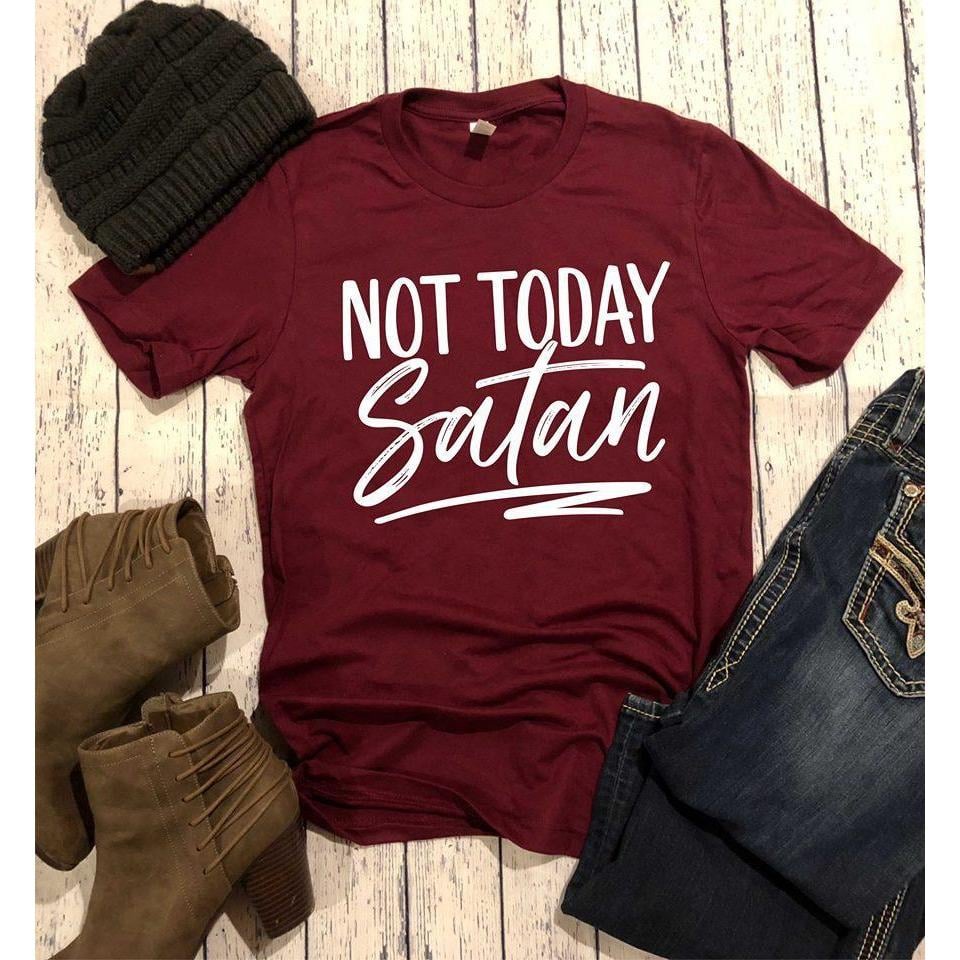Not Today Satan