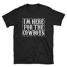 I'm Here for the Cowboys-Graphic Tee-Wild Child & Rebel Soul Boutique
